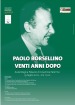 Paolo Borsellino venti anni dopo